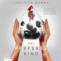 Das perfekte Kind - Lucinda Berry - E-Book + Hörbuch
