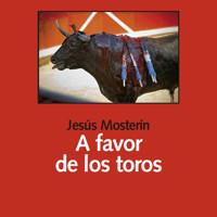 A favor de los toros - Jesús Mosterín - Hörbuch