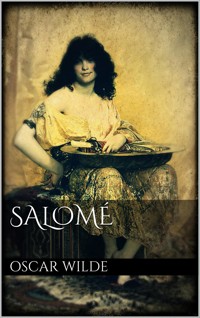 Salomé. Drame en un acte - Oscar Wilde - E-Book