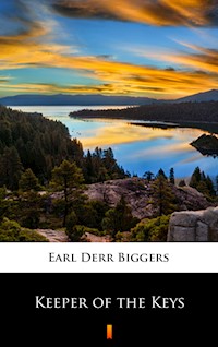 Keeper of the Keys - Earl Derr Biggers - E-Book