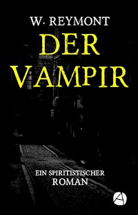 Der Vampir - Wladyslaw Reymont - E-Book