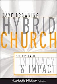 Hybrid Church - Dave Browning - E-Book