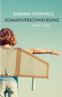 Sommerverschwendung - Barbara Schwarcz - E-Book