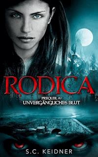 Rodica - S.C. Keidner - E-Book