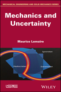 Mechanics and Uncertainty - Maurice Lemaire - E-Book