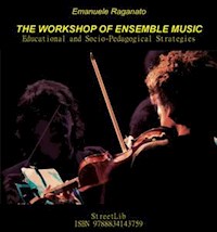 The workshop of ensemble music - Emanuele Raganato - E-Book