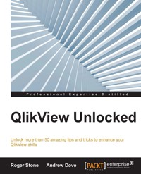 Qlikview Unlocked - Roger Stone - E-Book