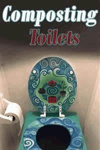 Composting Toilets - Vahine Taino - E-Book