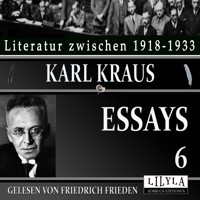 Essays 6 - Karl Kraus - Hörbuch