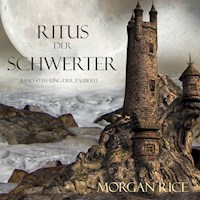 Ritus Der Schwerter (Band #7 im Ring der Zauberei) - Morgan Rice - Hörbuch