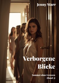 Verborgene Blicke - Jenny Starr - E-Book