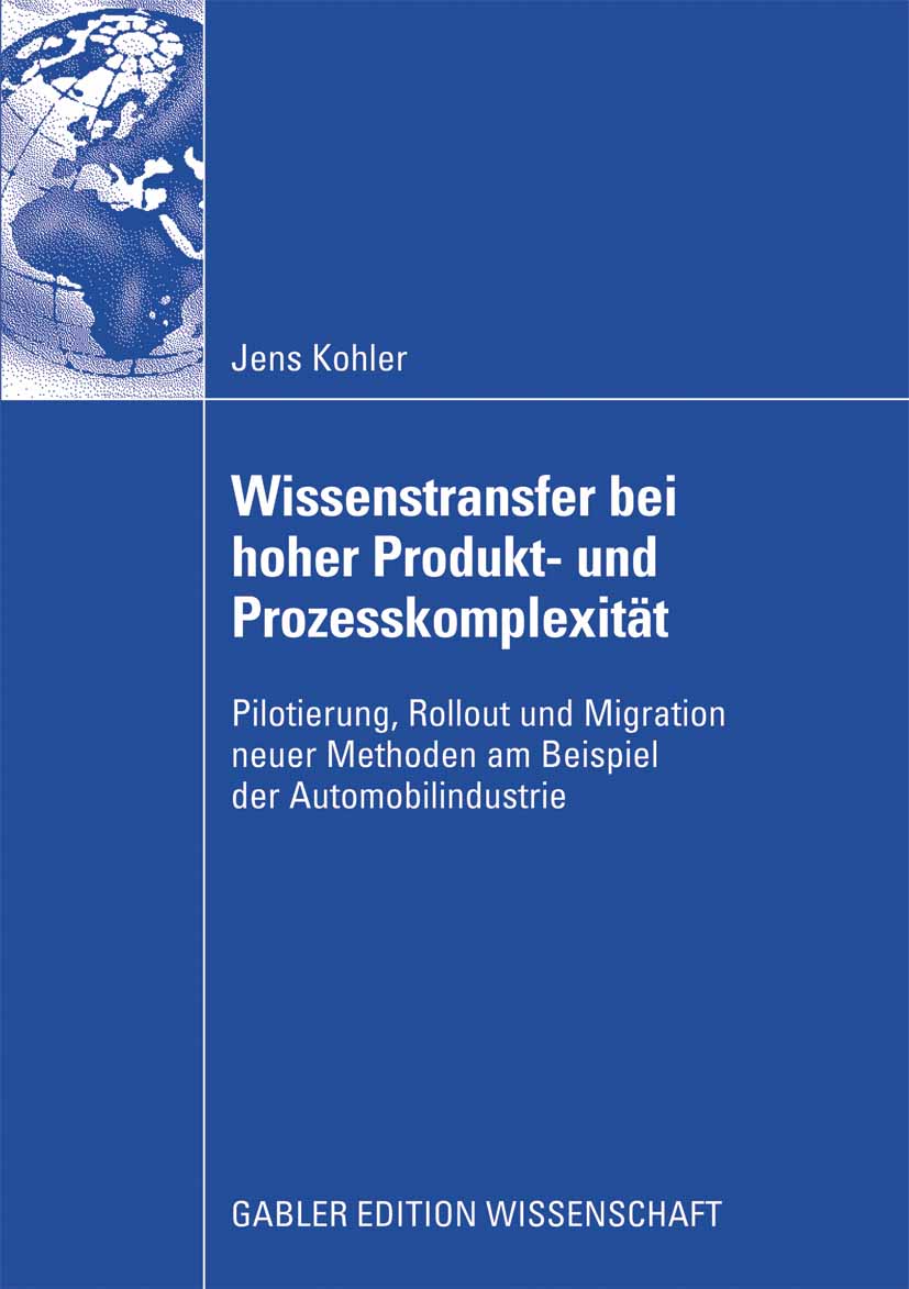 Wissenstransfer bei hoher Produkt- und Prozesskomplexität - Jens Kohler - E-Book