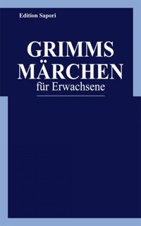 Grimms Märchen für Erwachsene - Peter Ploog - E-Book
