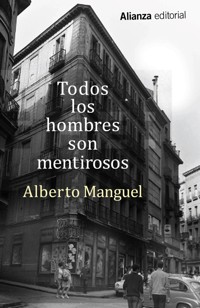 Todos los hombres son mentirosos - Alberto Manguel - E-Book