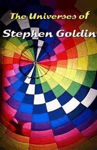 The Universes of Stephen Goldin - Stephen Goldin - kostenlos E-Book