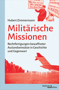 Militärische Missionen - Hubert Zimmermann - E-Book