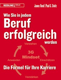 Wie Sie in jedem Beruf erfolgreich werden - James Reed - E-Book