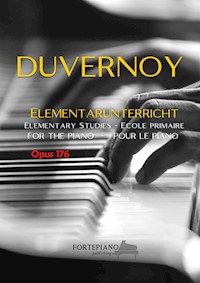 Jean-Baptiste Duvernoy – 25 Elementary Studies for Piano, Op.176: - Jean-Baptiste Duvernoy - E-Book