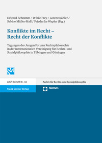 Konflikte im Recht - Recht der Konflikte -  - E-Book