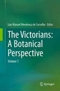 The Victorians: A Botanical Perspective -  - E-Book