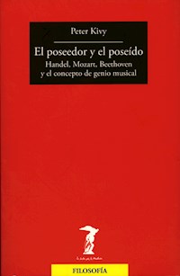 El poseedor y el poseído - Peter Kivy - E-Book