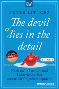 The devil lies in the detail - Folge 2 - Peter Littger - E-Book
