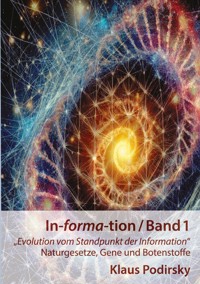 In-forma-tion / Band 1 - Klaus Podirsky - E-Book