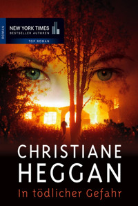 In tödlicher Gefahr - Christiane Heggan - E-Book