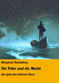 Die Feder und die Macht - Margarete Hachenberg - E-Book