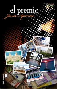 El premio - Javier Aparicio Moliné - E-Book
