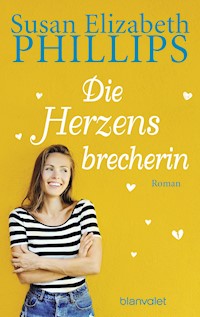 Die Herzensbrecherin - Susan Elizabeth Phillips - E-Book