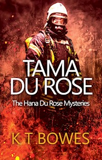 Tama Du Rose - K T Bowes - E-Book