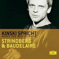 Kinski spricht Strindberg und Baudelaire - August Strindberg - Hörbuch