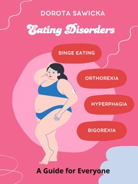 Eating Disorders - Sawicka Dorota - E-Book