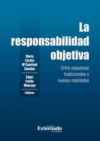 La responsabilidad objetiva - Édgar Cortés Moncayo - E-Book