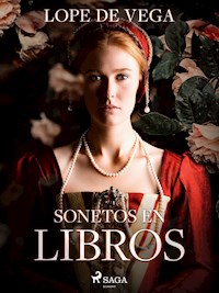 Sonetos en libros - Лопе де Вега - E-Book