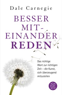 Besser miteinander reden - Carnegie Dale - E-Book