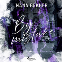 By mistake - Nana Bekher - Hörbuch
