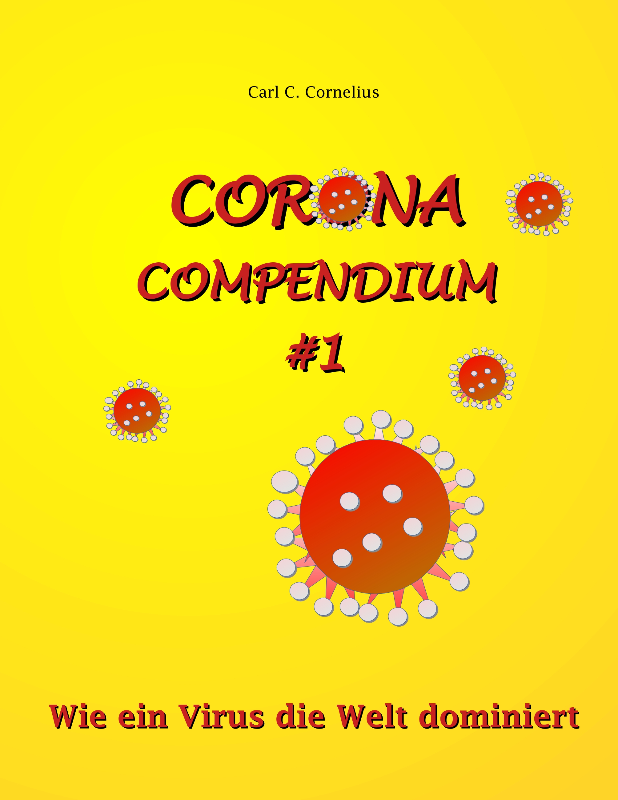 Corona-Compendium No 1 - Carl C. Cornelius - E-Book