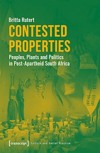 Contested Properties - Britta Rutert - E-Book