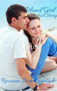 Island Girl - Roxanne Jade Regalado - E-Book