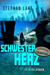 Schwesterherz - Stephan Lake - E-Book