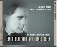 Ein Leben voller Erinnerungen - Franziska Acktun - Hörbuch