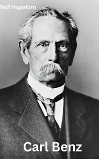 Carl Benz - Ralf Hagedorn - E-Book