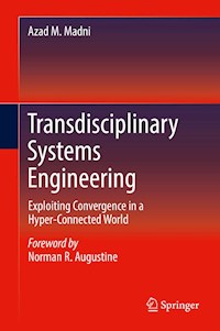 Transdisciplinary Systems Engineering - Azad M. Madni - E-Book