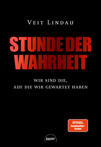 Stunde der Wahrheit - Veit Lindau - E-Book