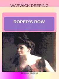 Roper's Row - Deeping Warwick - E-Book