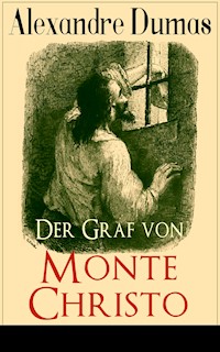 Der Graf von Monte Christo - Alexandre Dumas - E-Book + Hörbuch