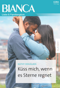 Küss mich, wenn es Sterne regnet - Kathy Douglass - E-Book