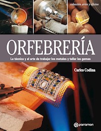Artes & Oficios. Orfebrería - Carles Codina - E-Book